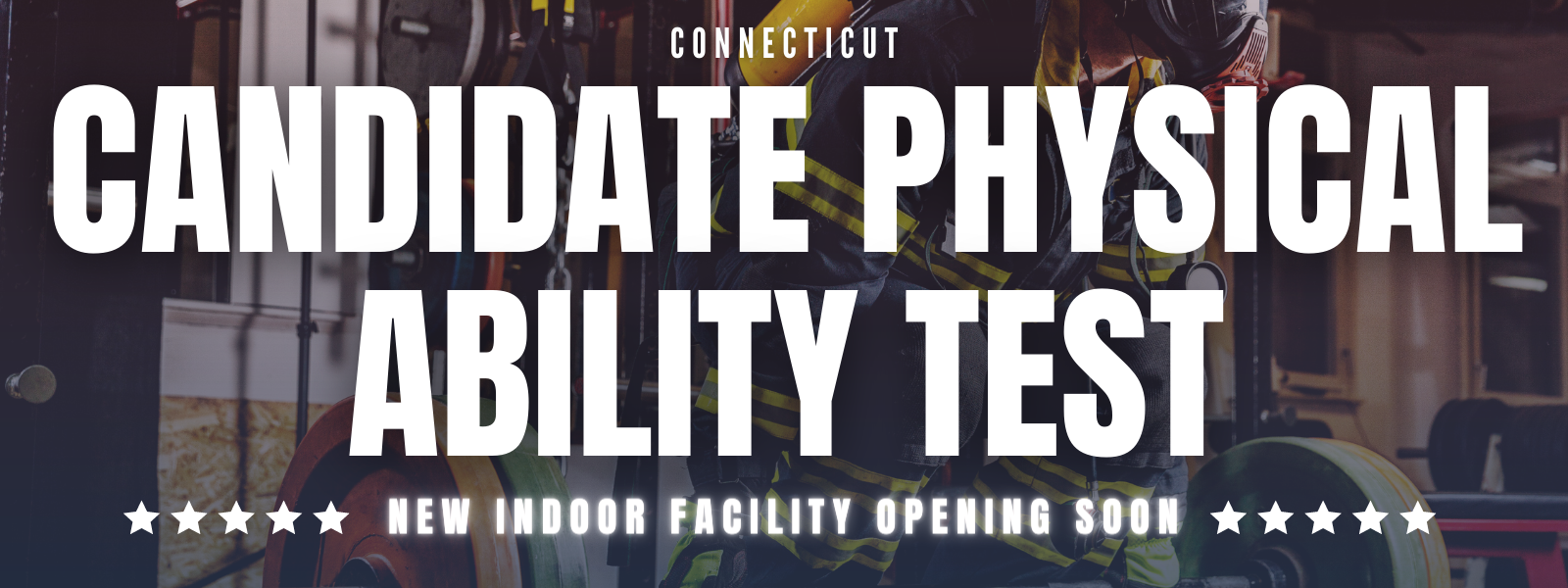Candidate Physical Ability Test (CPAT) North Haven, CT